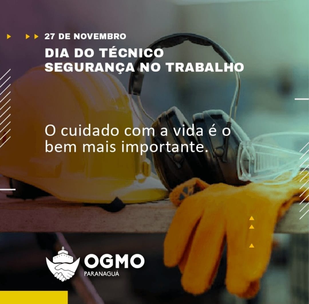 Dia do Técnico de Segurança no Trabalho